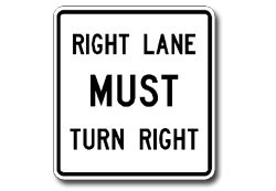 Right Lane Must Turn Right