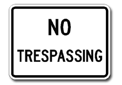 No Trespassing