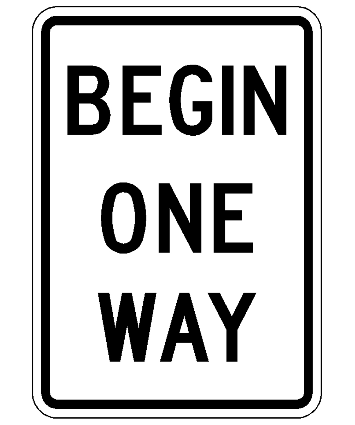 Begin One Way 24" x 30"